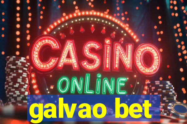 galvao bet